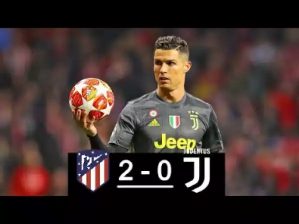 Atletico Madrid vs Juventus 2-0 All Goals & Highlights 20/02/2019 HD